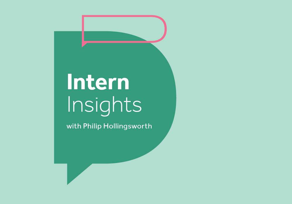 Intern Insights - Philip Hollingsworth Image