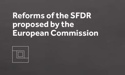Reforms of the SFDR proposed by the European Commission Image